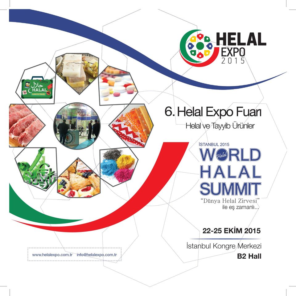 .. 22-25 EKİM 2015 www.helalexpo.com.