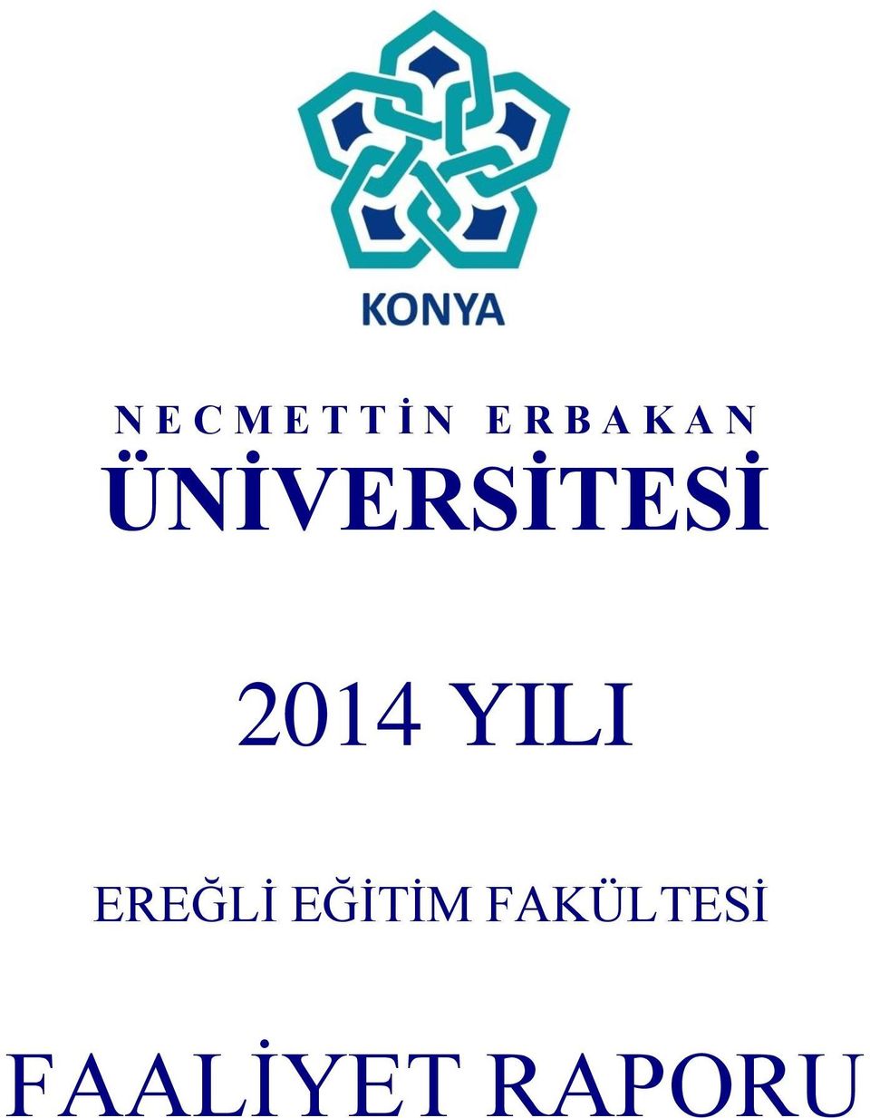 2014 YII EREĞİ EĞİTİM