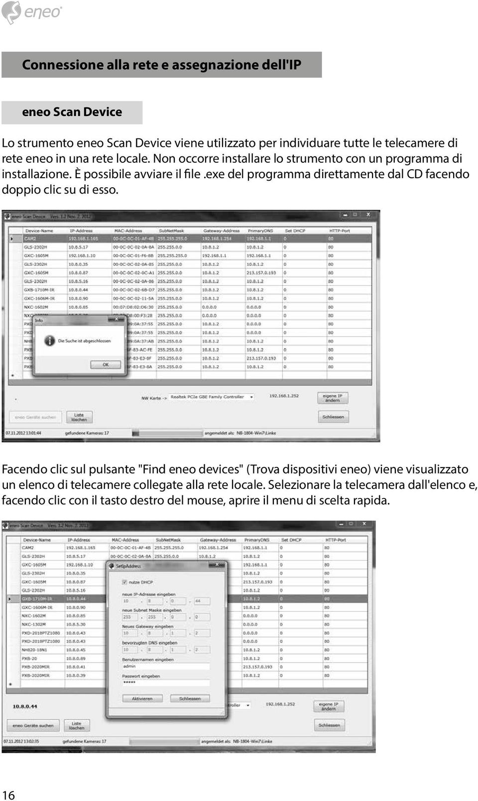 exe del programma direttamente dal CD facendo doppio clic su di esso.