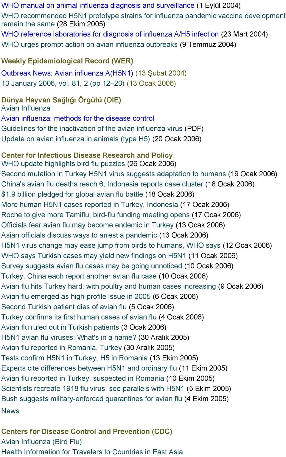 influenza A(H5N1) (13 Şubat 2004) 13 January 2006, vol.