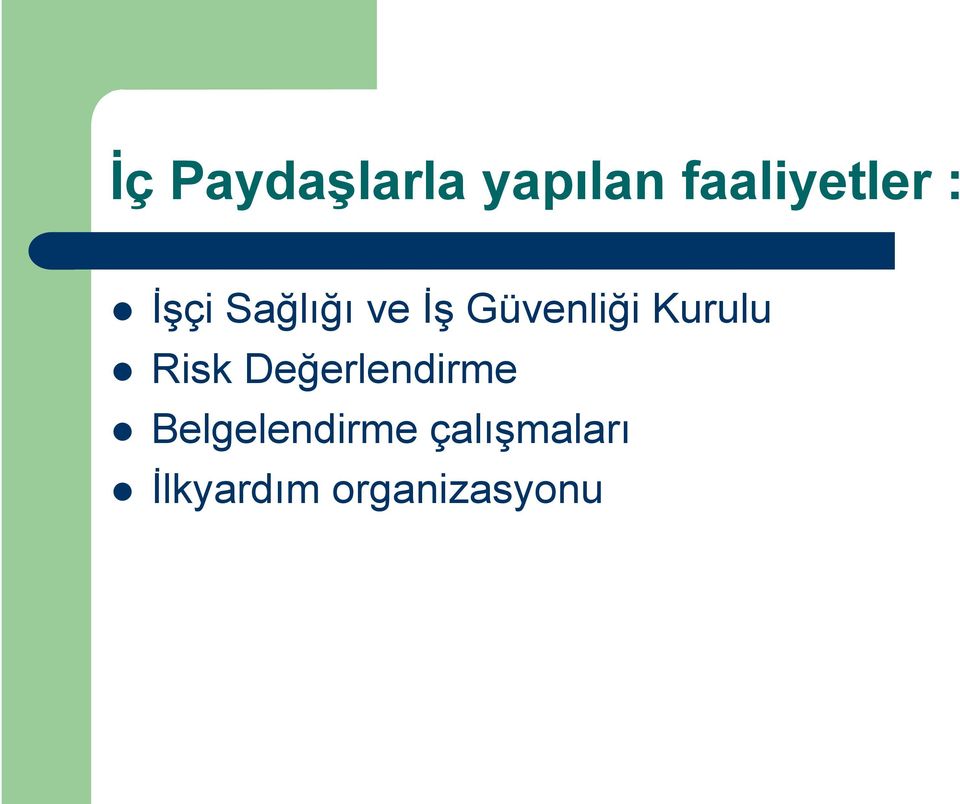 Kurulu Risk Değerlendirme