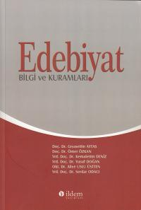 KİTAP TANITIMI / BOOK REWIEW Müzeyyen ALTUNBAY * Edebiyat Bilgi ve Kuramları, (Editör Doç. Dr. Gıyasettin Aytaş), İldem Yayınları, 334 s., Ankara 2013.