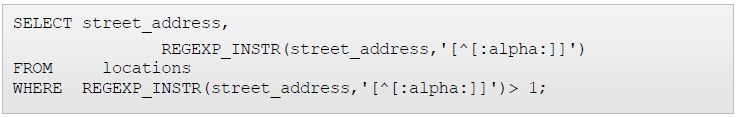 Düzenli İfade Fonksiyonu Örnekleri Sayı ile başlamayan adreslerin aranması ve bu adresteki ilk alfa olmayan