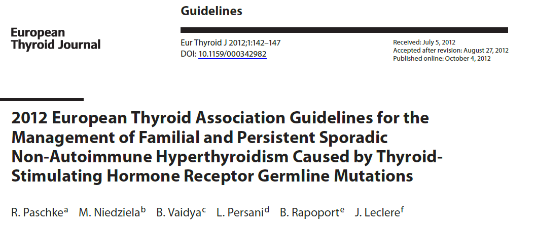 HİPERTİROİDİNİN NADİR FORMLARINDA TSHR germline mutasyon Familyal non-otoimmun otozomal dominant