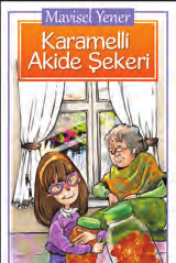 ÇOCUK KİTAPLARI 2018 Hans Christian Andersen Ödülü için Türkiye adayı Mavisel Yener kitapları MAVİSEL YENER... 1. KIZLAR SÜNNET OLUR MU? 10 TL öykü, 80 s., 2011, 4. bs.... 2. MAVİ ELMA 12 TL roman, 88 s.