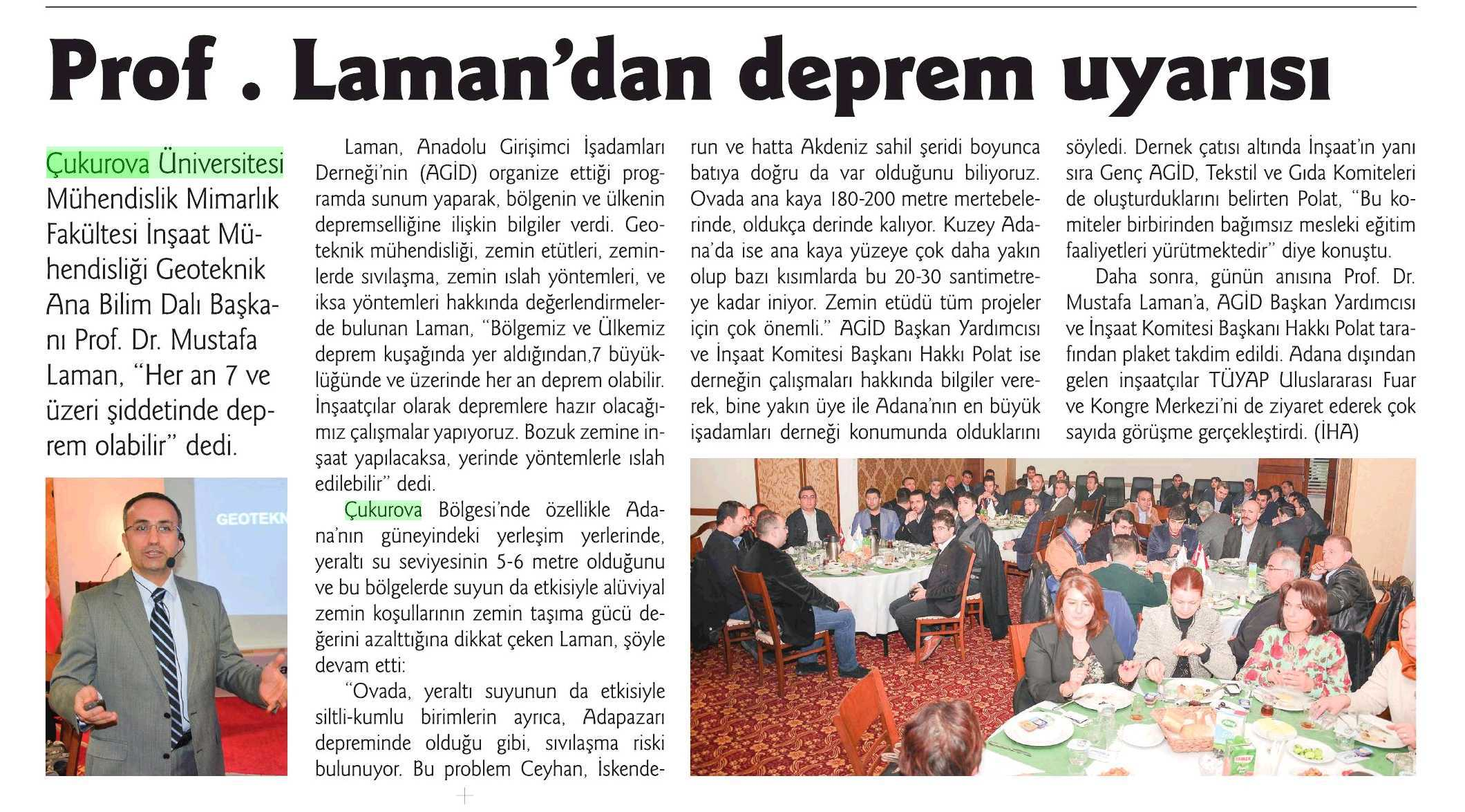 PROF. LAMAN'DAN DEPREM UYARISI Yayın Adı : Adana