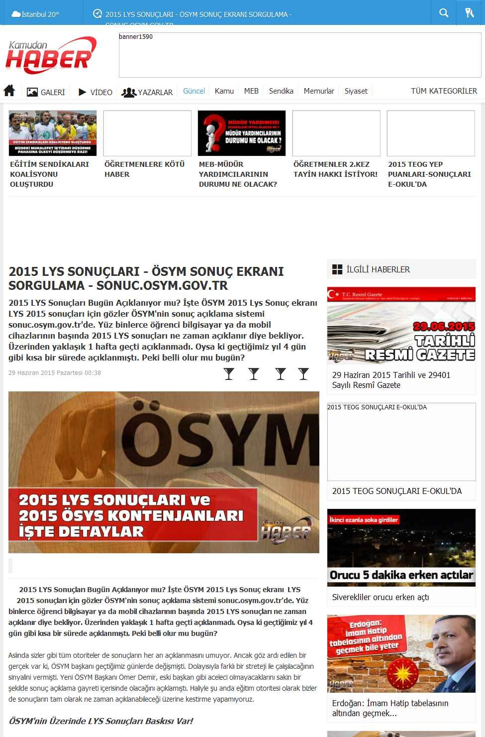 2015 LYS SONUÇLARI - ÖSYM SONUÇ EKRANI SORGULAMA - SONUC.OSYM... Portal : www.kamudanhaber.com İçeriği : Gündem Tarih : 29.