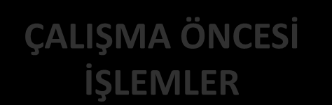 ENDÜSTRİ DESTEKLİ KLİNİK İLAÇ ARAŞTIRMA AKIŞI ÇALIŞMA ÖNCESİ İŞLEMLER ÇALIŞMA SÜRECİ ÇALIŞMA SONRASI İŞLEMLER PROTOKOL HAZIRLAMA ETİK KURUL KORDİNASYON EĞİTİM HASTA SEÇİMİ MUAYENE TETKİK TEDAVİ ÖRNEK