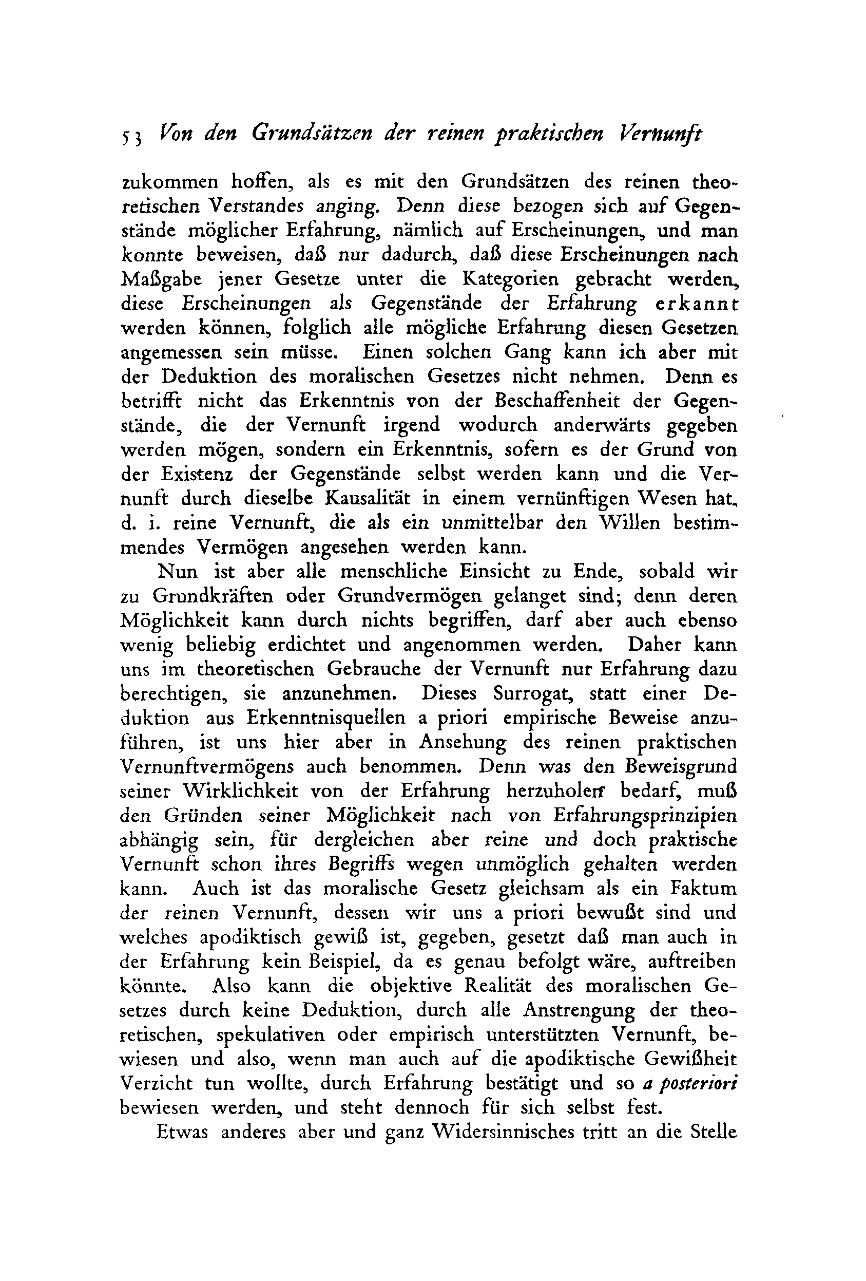 2 3 Von den Grundslitzen der reinen praktischen Vernunft zukommen hoffen, als es mit den Grundsätzen des reinen theoretischen Verstandes anging.