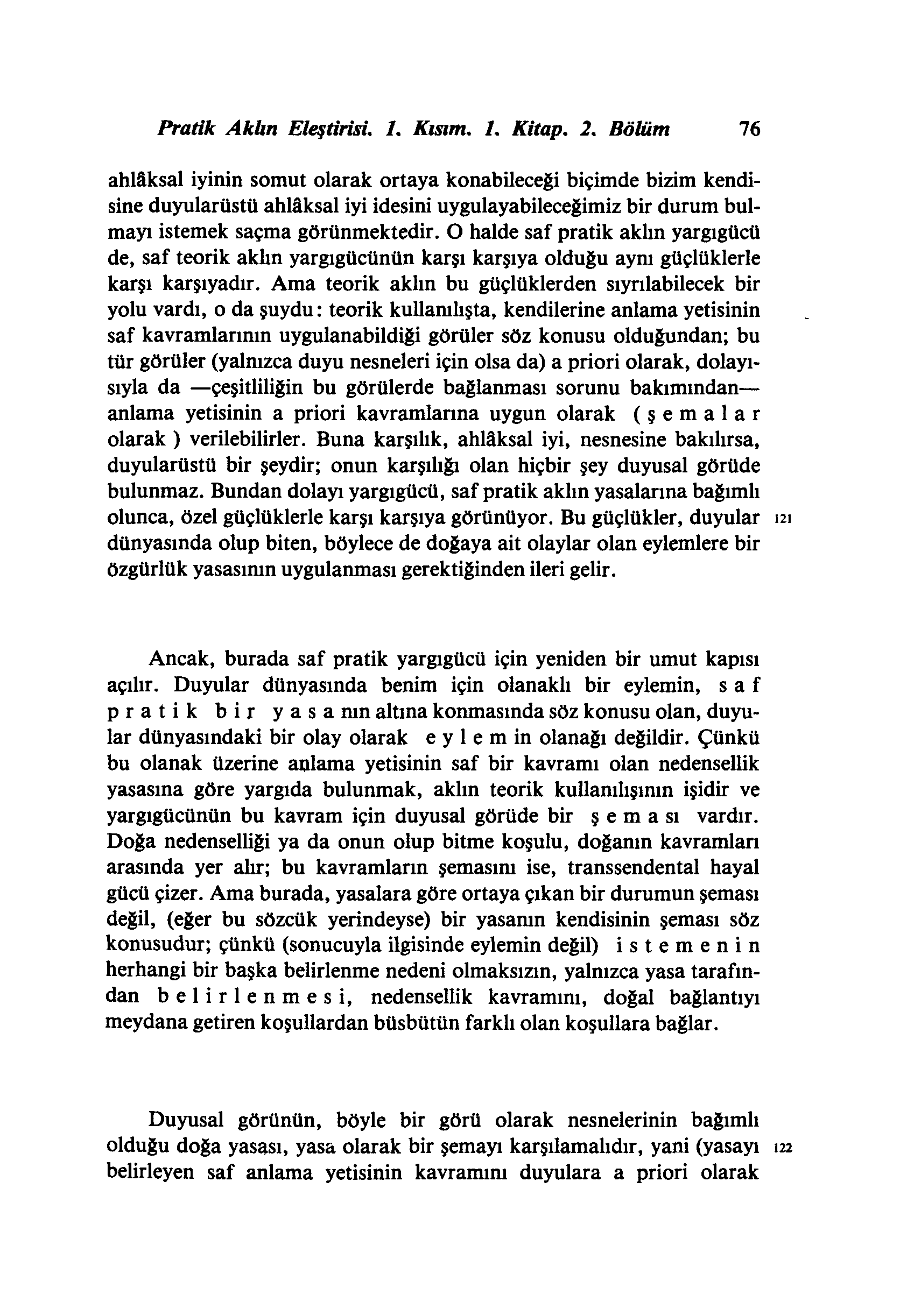 Pratik Aklın Eleştirisi. 1. Kısım. 1. Kitap. 2.