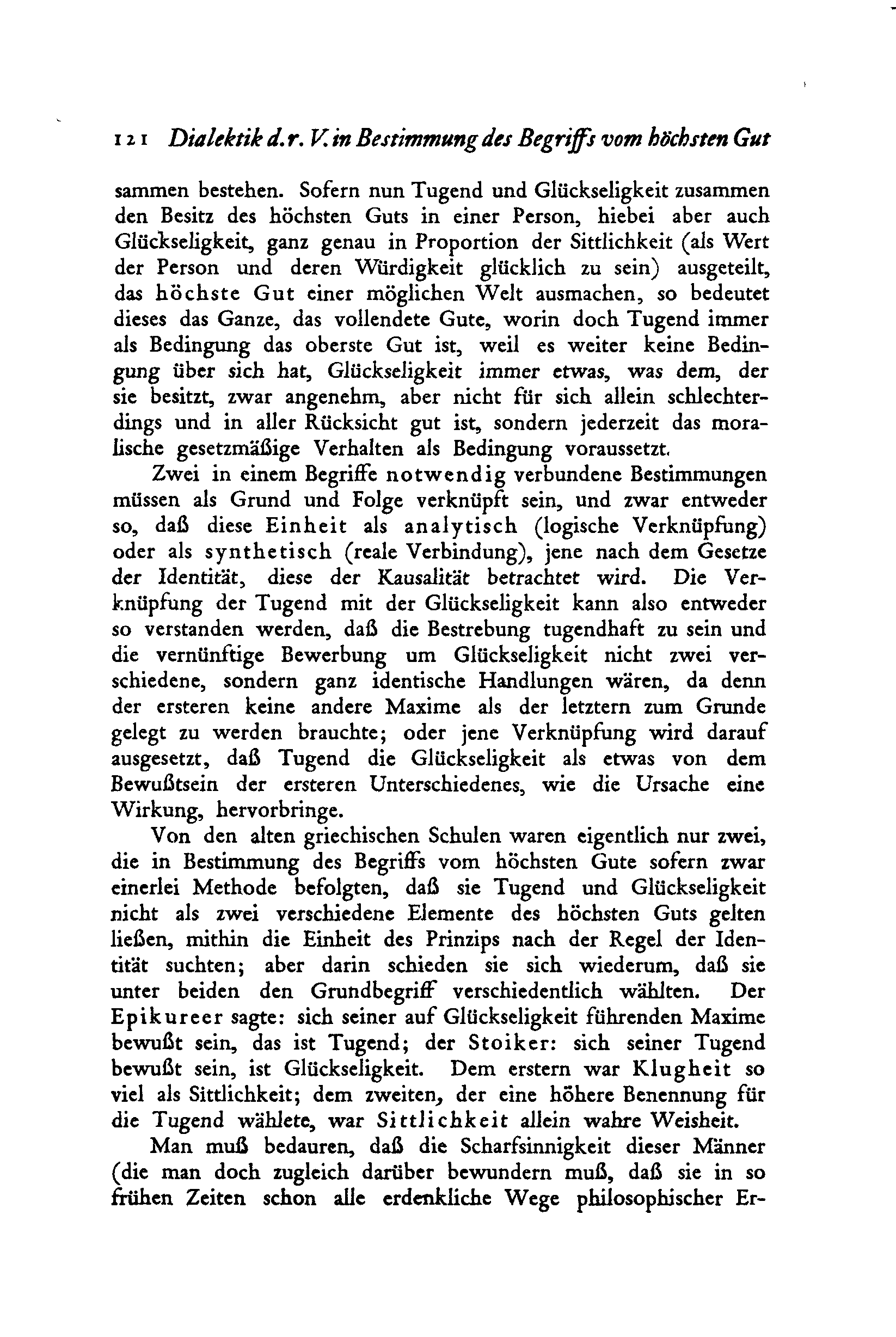 i ^? Dialektik d. r. V. in Bestimmung des Begriffs vom höchsten Gut sammen bestehen.