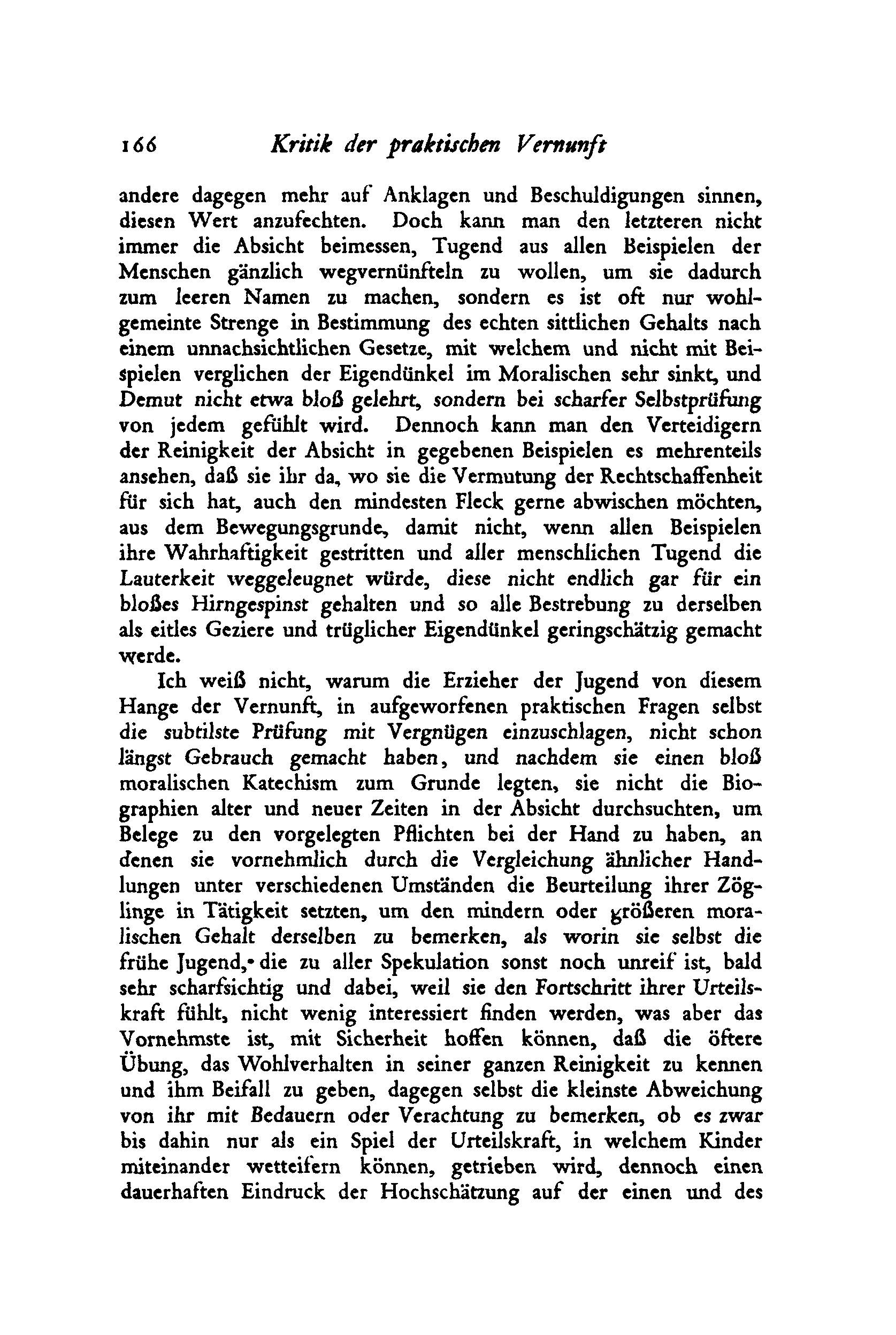 x yo Kritik der praktischen Vernunft andere dagegen mehr auf Anklagen und Beschuldigungen sinnen, diesen Wert anzufechten.