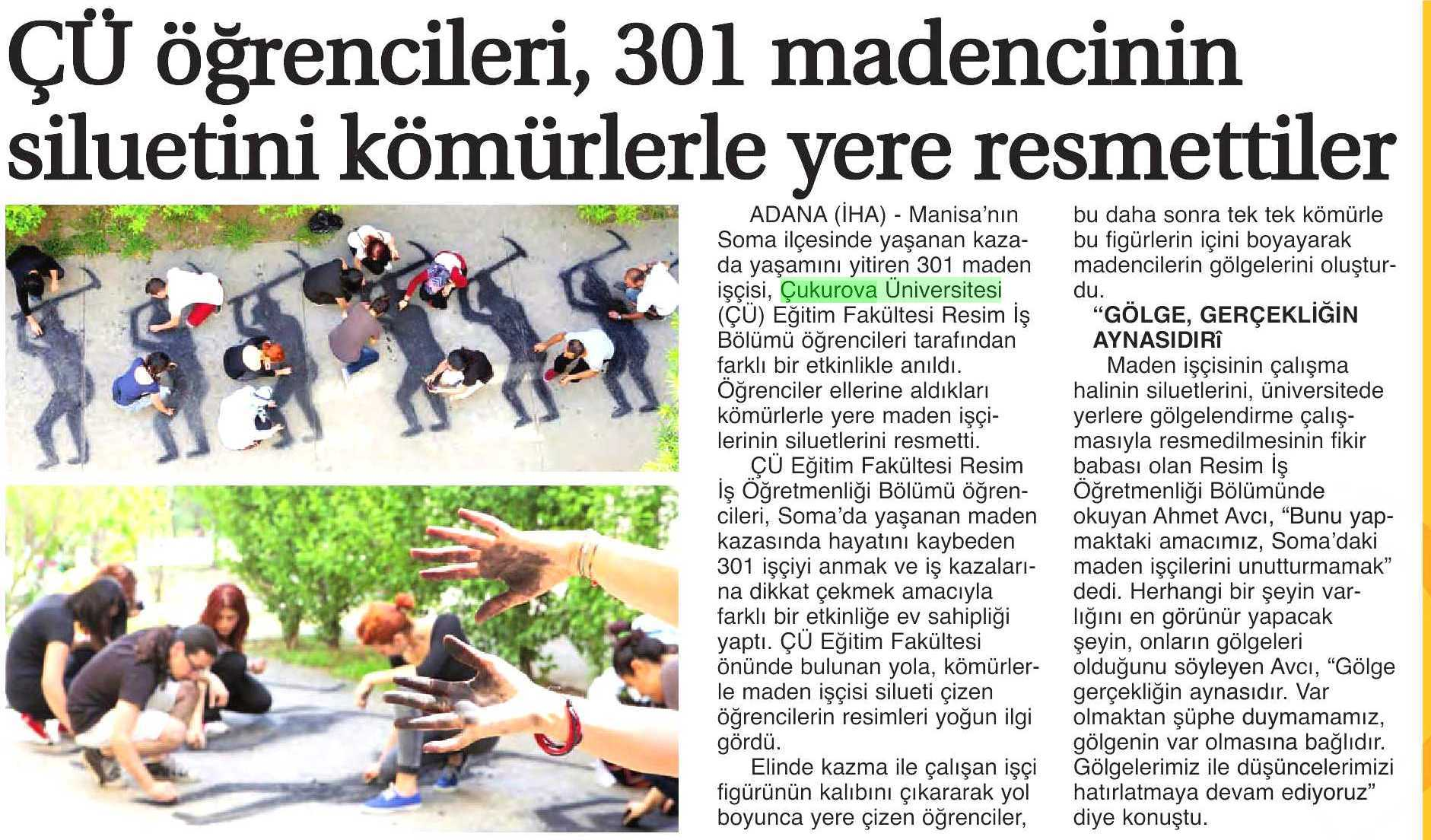 ÇÜ ÖGRENCILERI, 301 MADENCININ SILUETINI KÖMÜRLERLE YERE RESME... P.