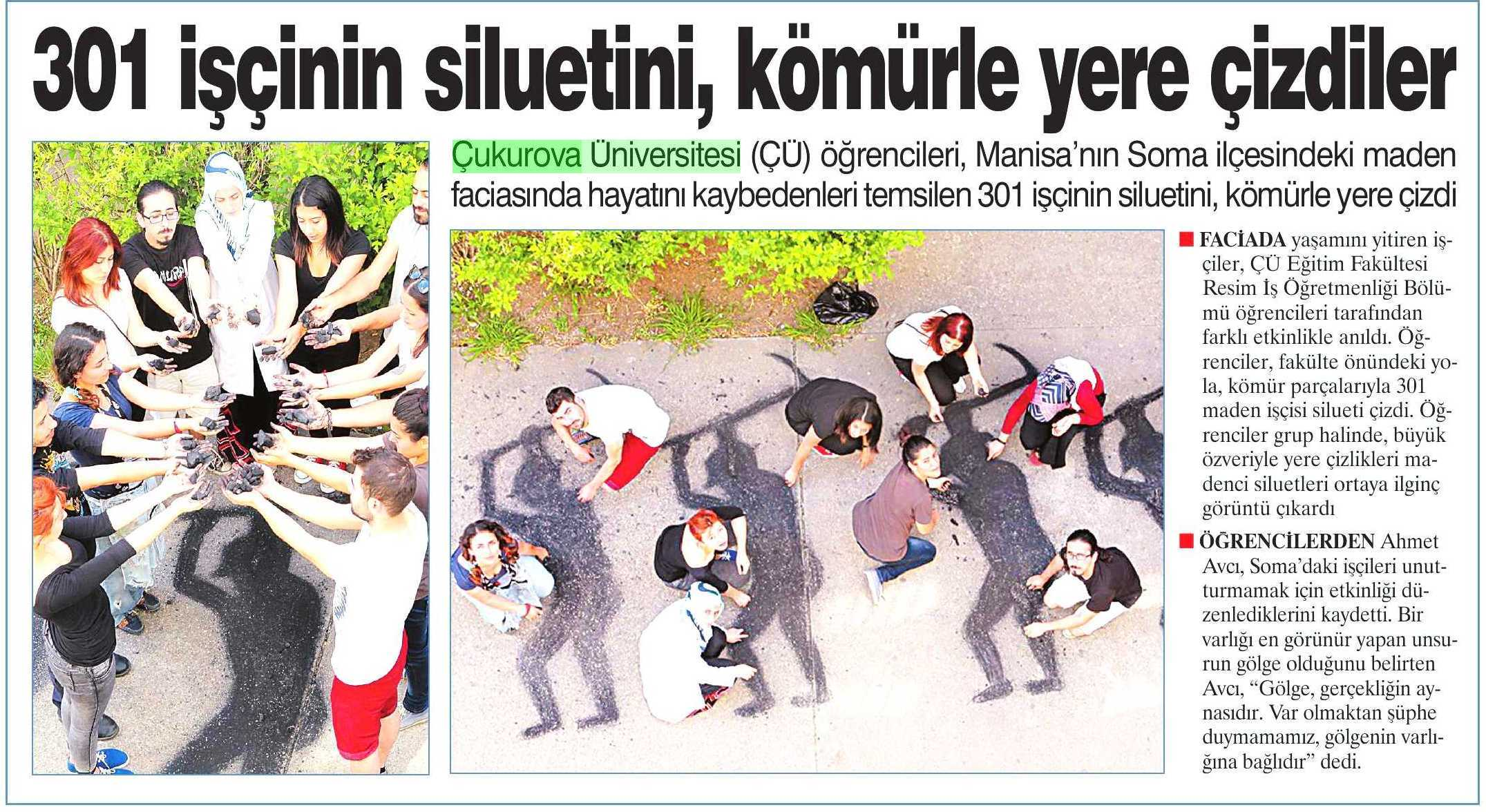 301 ISÇININ SILUETINI, KÖMÜRLE YERE ÇIZDILER P.