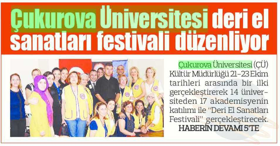 ÇUKUROVA ÜNIVERSITESI DERI EL SANATLAN FESTIVALI DÜZENLIYOR Yayın