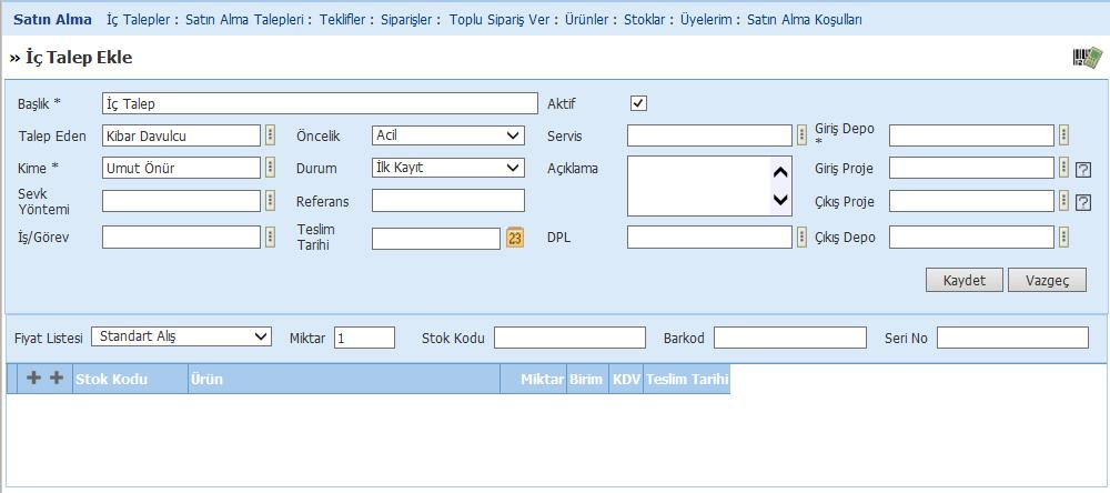 Bu ekranda gerekli bilgileri belirttikten sonra Kaydet butonuna tıklayın. Ayrıntılı bilgi için bkz.