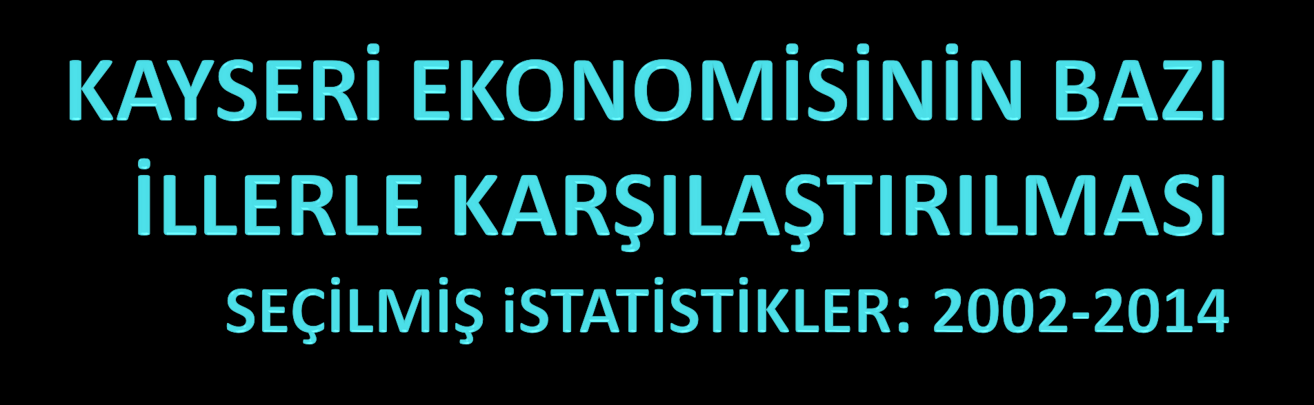 31.03.2015 KAYSERİ Hazırlayanlar Prof. Dr.