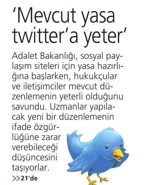 'MEVCUT YASA TWITTER'A YETER' Yayın Adı : Milliyet Sayfa : 1