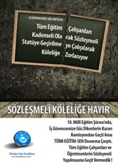 Görüşmede sözleşmelilerin kadroya geçirilmesi talebinin de bulunduğu bir rapor kendisine sunuldu.