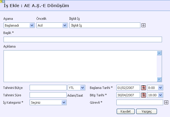 Eklediğiniz iş; başlık, görevli, öncelik, başlangıç ve bitiş tarihleri, öncelik ve aşama bilgileri ile birlikte Proje Detay sayfasındaki İşler listesinde görüntülenir.