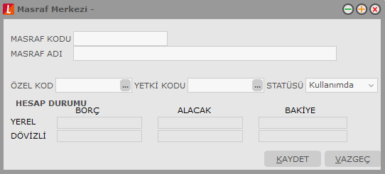 Masraf Merkezi Bilgileri Masraf merkezi tanım penceresi iki ana bölümden oluģmaktadır. Üst bölümde yer alan alanlardan masraf merkezine ait bilgiler kaydedilir.