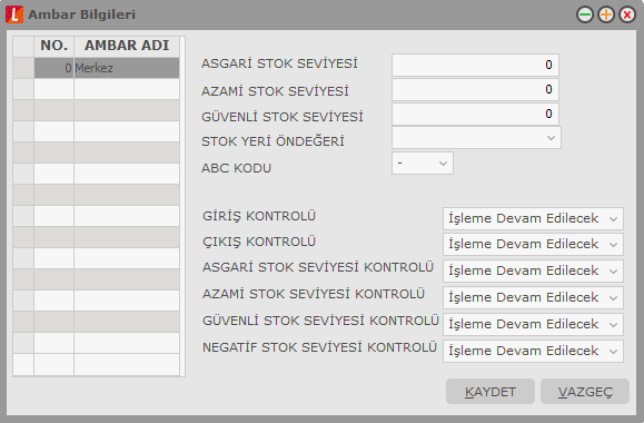 Malzeme Ambar Parametreleri Firmaya ait malların konulduğu ya da belirli amaçlara (hurda, üretim vb.) hizmet eden malların bulunduğu var sayılan yerlerin her biri ambar olarak adlandırılır.