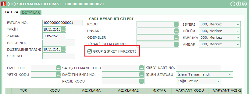 Hareketler satır birleģtirme kriterlerine uygun olsalar dahi, Grup ġirketi Hareketi ortak özelliğine sahip değillerse ayrı muhasebeleģtirilir.