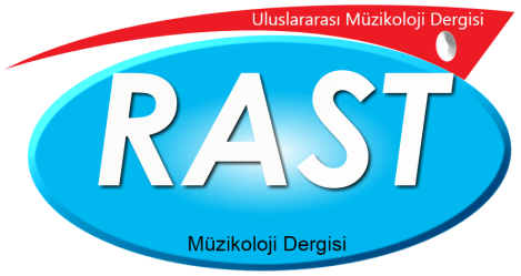 RAST MÜZİKOLOJİ DERGİSİ Uluslararası Müzikoloji Dergisi www.rastmd.com Doi:10.12975/rastmd.2016.04.02.