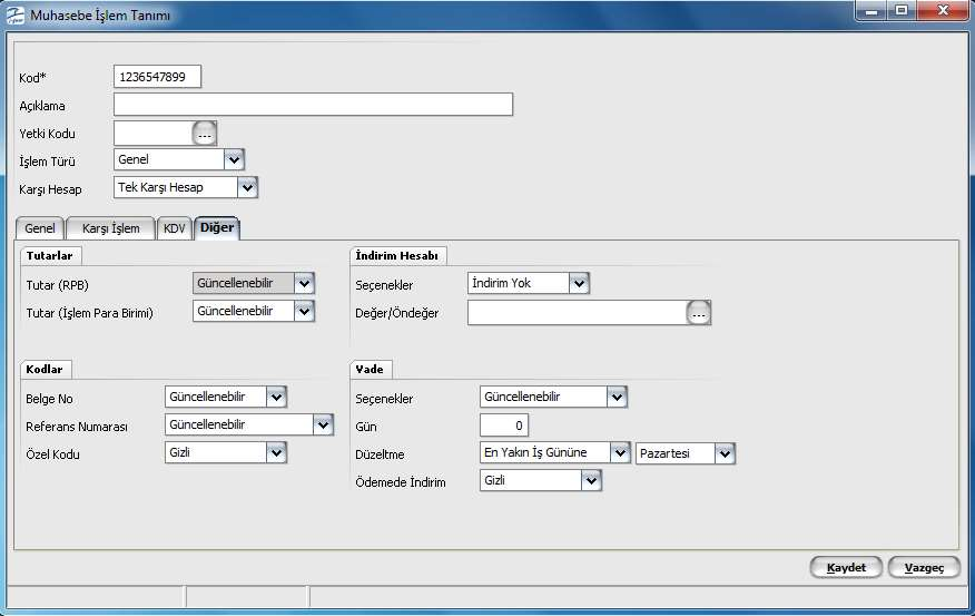 İşlem tanımın ait diğer bilgiler Muhasebe işlem tanım penceresinde Diğer seçeneği ile Raporlama ve işlem para birimi Vade farkı hesaplarında geçerli olacak öndeğerler İndirimler için geçerli olacak