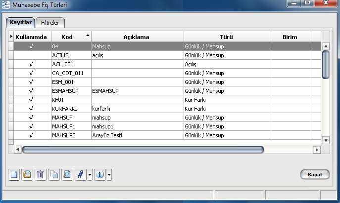 Muhasebe Fiş Türleri Muhasebe bölümünden kaydedilen işlemlerde kullanılacak muhasebe fiş türlerinin kaydedildiği seçenektir.
