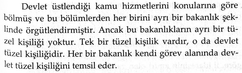 BÖLÜM 6: BİLAL CANATAN, İDARE HUKUKU 307 Bilal Canatan, yukarıdaki örneği benim yukarıdaki paragrafımı okumadan vermiş olabilir mi?