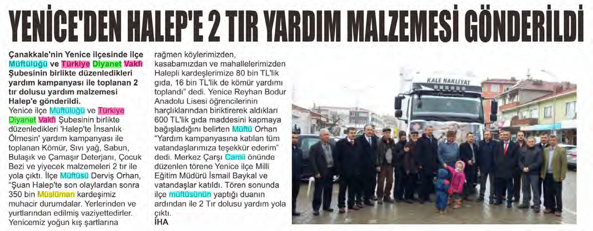 ÇANAKKALE YAŞAM Tarih : 19.1.2017 HAFTADA 6 GÜN YERE.