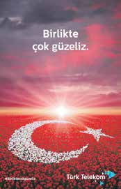 Türk Telekom 2016 Faaliyet Raporu Öne Çıkan Gelişmeler Türk Telekom, 15 Temmuz da ülkemizin karşı karşıya kaldığı darbe girişiminde demokrasiye sahip çıkmış, devlet ve milletin güvenliği ile milli