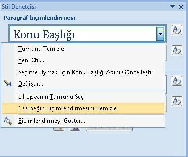 Örnekteki resimde olduğu gibi; Bu seçenek ile uygulanan stilin silinmesini yani normal hale gelmesini sağlar.