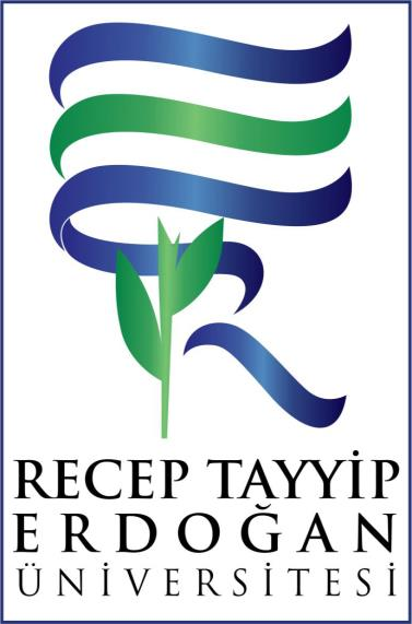 T.C. RECEP TAYYİP ERDOĞAN ÜNİVERSİTESİ