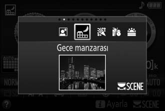 Diğer sahneler Aşağıdaki sahneler çevirmeli ayar düğmesini h konumuna döndürerek ve ayar kadranını istenilen sahne ekranda görünene kadar döndürerek seçilebilir.