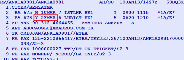 Panel Mod üzerinde ceza EMD düzenleme(grafik Ekran) Aşağıdaki örnekte PNR da dönüş uçuşunun tarihi değişti ve sınıfı Y oldu. Ücret farkı: TRY 241.00 Vergi farkı :TRY 12.