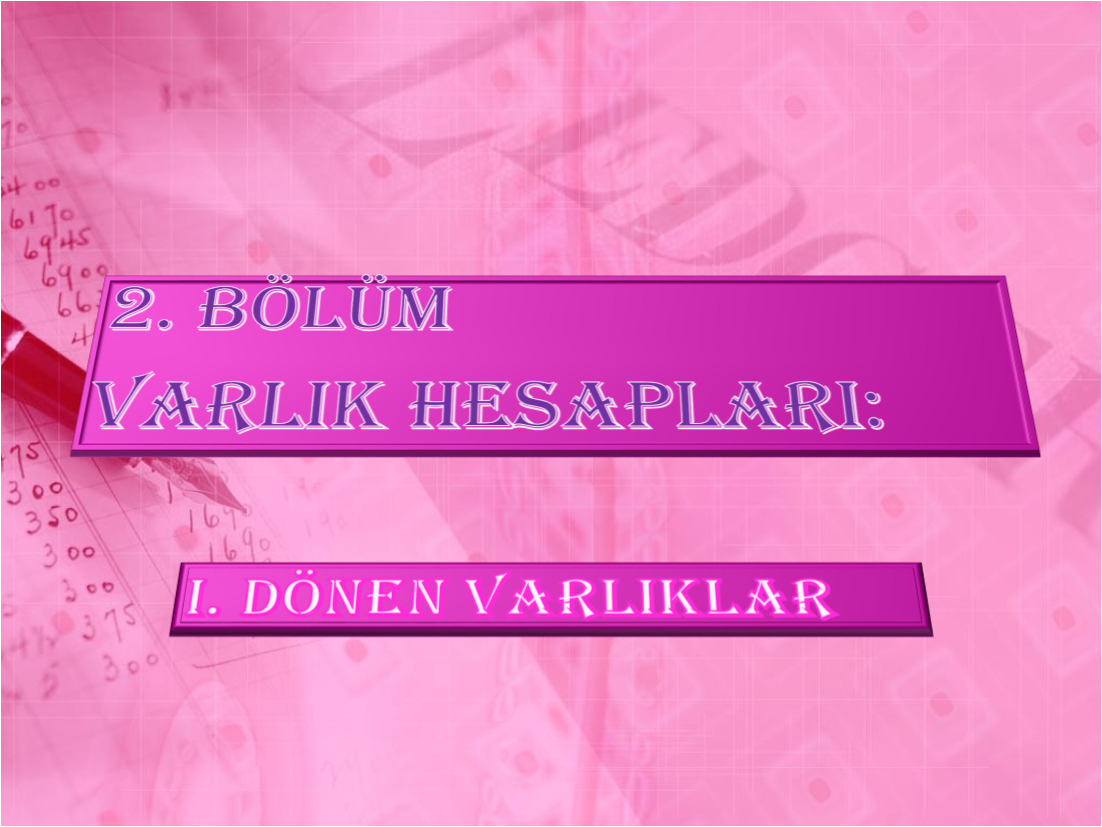 5 THP de Dönen Varlıklar aşağıdaki gibi bölümlenmiştir. 10. HAZIR DEĞERLER 11. MENKUL KIYMETLER 12. TİCARİ ALACAKLAR 13. DİĞER ALACAKLAR 15. STOKLAR 17.