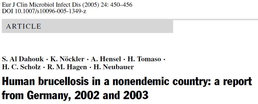 2002-2003 yıllarında 30 insan brusellozu 24 (%80) ü Türkiye ye, 4 (%13.