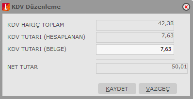 KDV Düzenleme Satınalma faturalarında hesaplanan KDV'nin küsuratlı