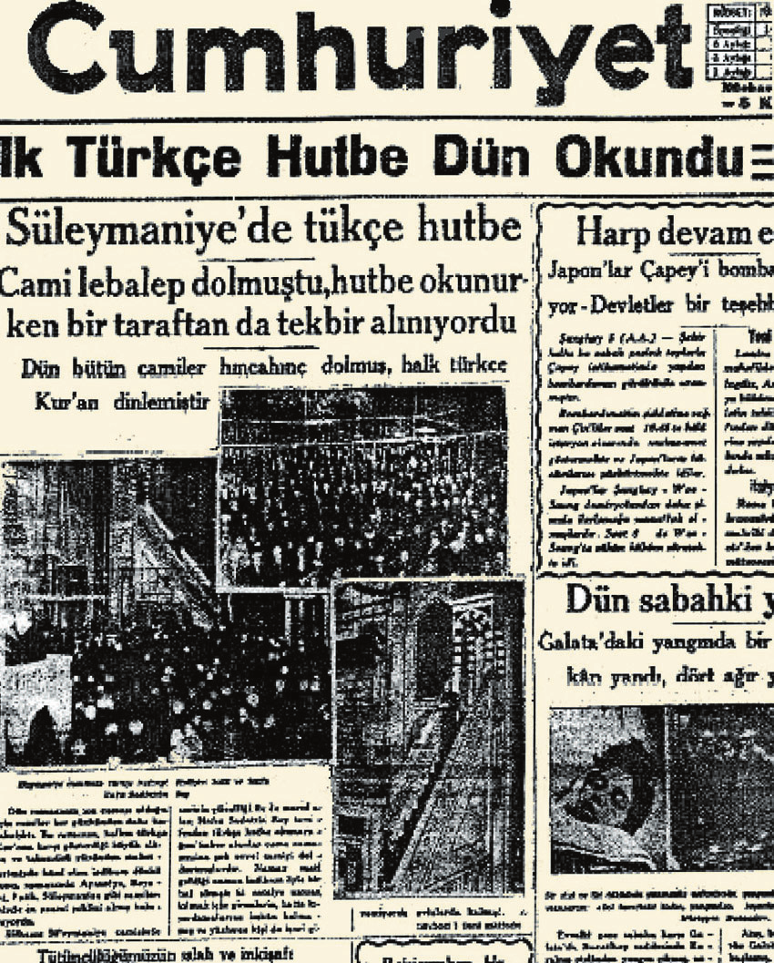 BD N SAN 2013 Atatürk ün Süleymaniye Camisi nde ilk kez Türkçe hutbe okuttu u haberini veren Cumhuriyet Gazetesi nistan gibi Müslüman ülkelerle Sadabat Pakt n kurarak, H ristiyan haçl sald r lar na