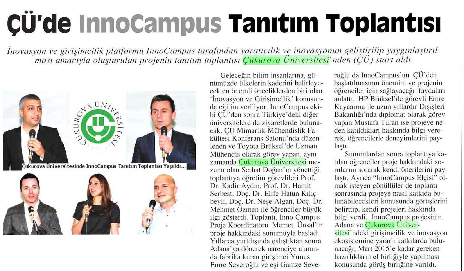 ÇÜ DE INNOCAMPUS TANITIM TOPLANTISI Yayın Adı :