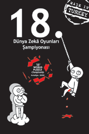 8. DÜNYA ZEKA OYUNLARI 2009 da yılında Antalya da düzenlenen Dünya Zeka Oyunları Şampyonası nda yer alan tüm oyunları