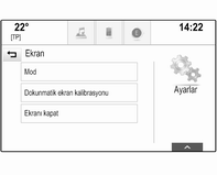 Liste içerisinde gezinin ve Ekran menü öğesini seçin. Mod İlgili alt menüye girmek için Mod öğesini seçin. DIş aydınlatma durumuna göre, Gün veya Gece seçin.