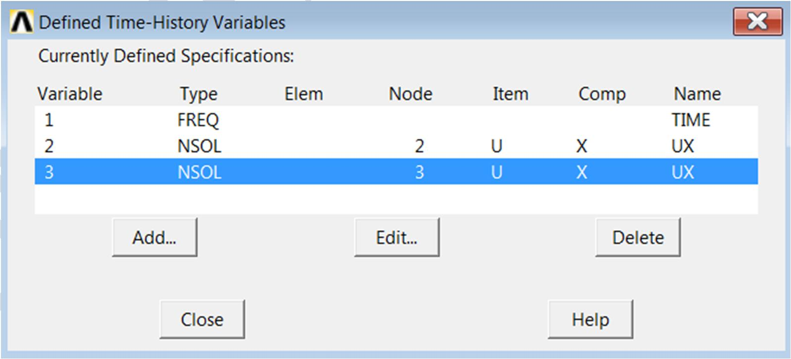 Name User-specified label kısmına ise UX (2 nolu düğüm noktasının değişiminin sonuçlarını almak için) yazılır. 13. Item,Comp Data item kısmında ise sırasıyla DOF solution ve Translation UX seçilir.