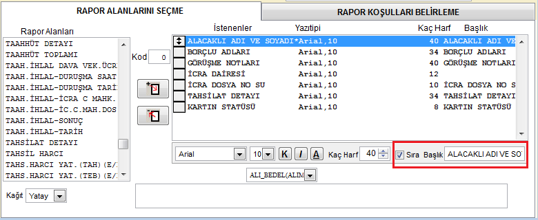 57 4.5.2 Rapor Penceresinde Yer Alan Kod Ne İşe Yarar?