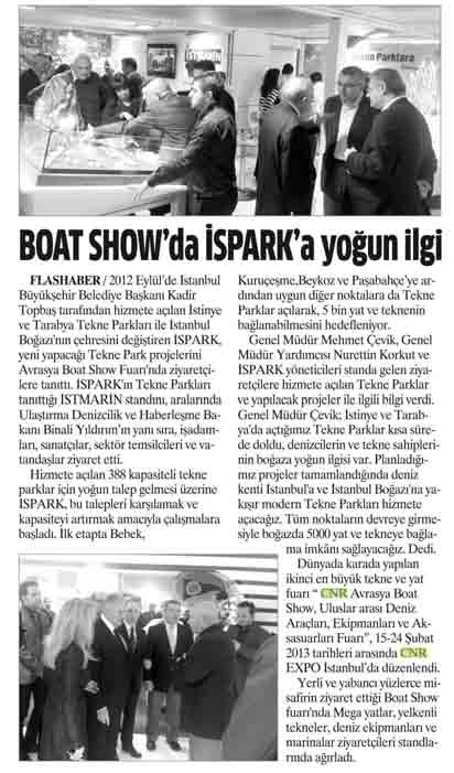 BOAT SHOW ' da İSPARK ' a yoğun ilgi Yayın Adı Flashaber Yayın Tarihi 04.03.