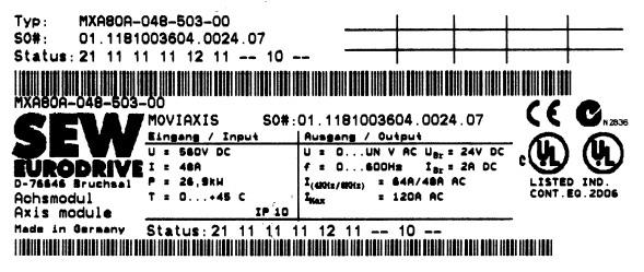 3 Cihazın yapısı Etiketler ve tip tanımlamaları 3.4.2 Aks modülünün etiketi Aks modülü üzerindeki etiket aşağıdaki şekilde görülmektedir.