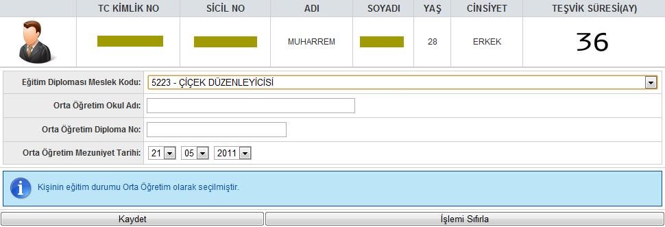 1.3.3. Yüksek Okul: Bu düğme seçilince sigortalının sahip olduğu yüksek okul belgesine