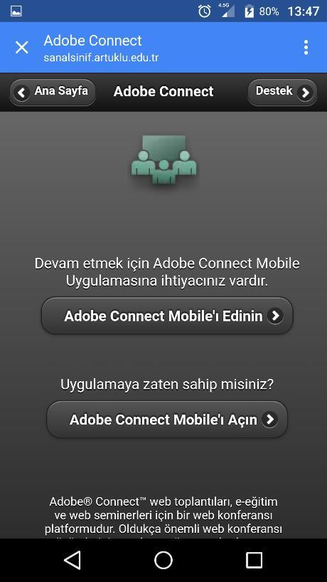 şekilde yer alan Adobe Connect arayüzü çıkacaktır.